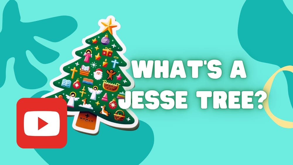 What is a Jesse Tree? Free Video for Catholic Kids